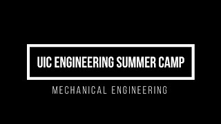 UIC Engineering Summer Camp