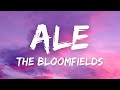 The Bloomfields - Ale (Lyrics) 