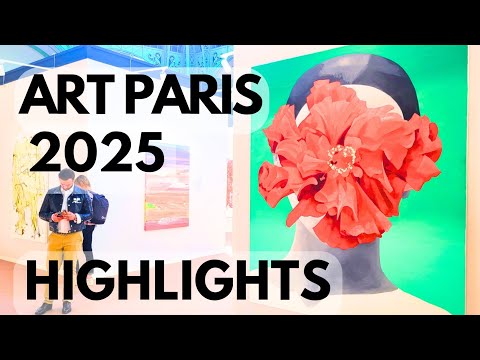 ART PARIS 2025 ART FAIR - HIGHLIGHTS - TOP 10  GALLERIES - WALKTHROUGH