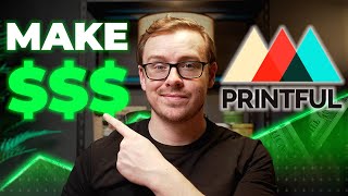 How To Make Money On Printful In 2024 (For Beginners)