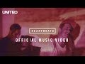 Heartbeats Music Video - Hillsong UNITED