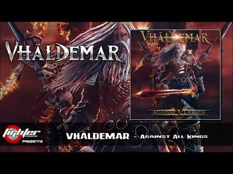 VHÄLDEMAR - Against All Kings (2017) [Full Album]