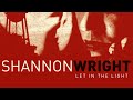 Shannon Wright - Steadfast and True (official audio)