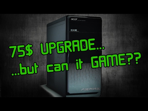 Transform your old Desktop PC into a Gaming Rig   2017 Guide