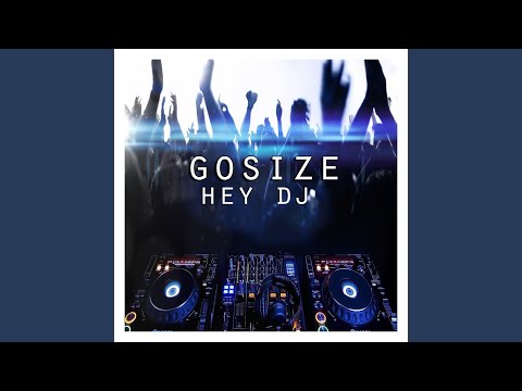 Hey Dj (Original Mix)