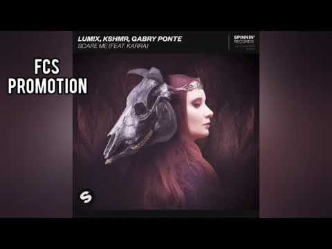 Lum!x & Kshmr & Gabry Ponte - Scare Me (feat. Marra) [Preview]