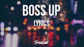 Lil Skies - Boss Up (Lyrics)