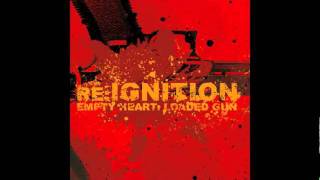Re-Ignition - Unbearable