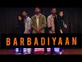 Barbaadiyan | Shiddat | Sunny Kaushal | Radhika Madan | Karan Gaikwad Choreography | We4 Dance Cover