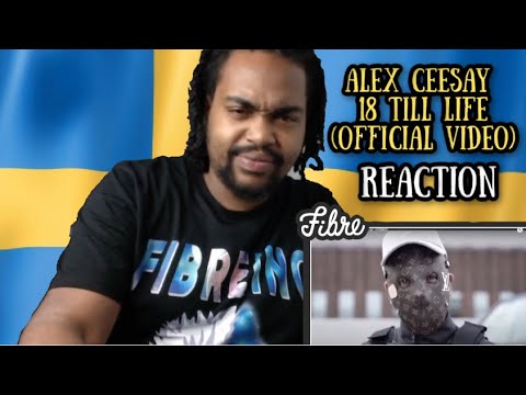 SWEDISH RAP REACTION Alex Ceesay - 18 till Life (Official Video)