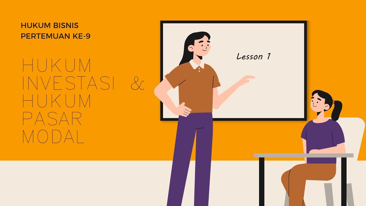 Hukum Investasi dan Hukum Pasar Modal | By Siti Mariam