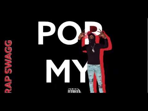 Trap Swagg - Pop My Sh*t (Official Audio)