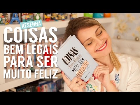 Resenha Livro: Coisas bem legais para ser muito feliz l Mr. Wonderful