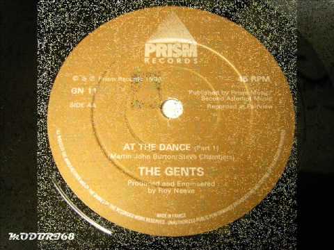 THE GENTS  - AT THE DANCE - B-SIDE PRISM RECORDS LTD 1986 GN11