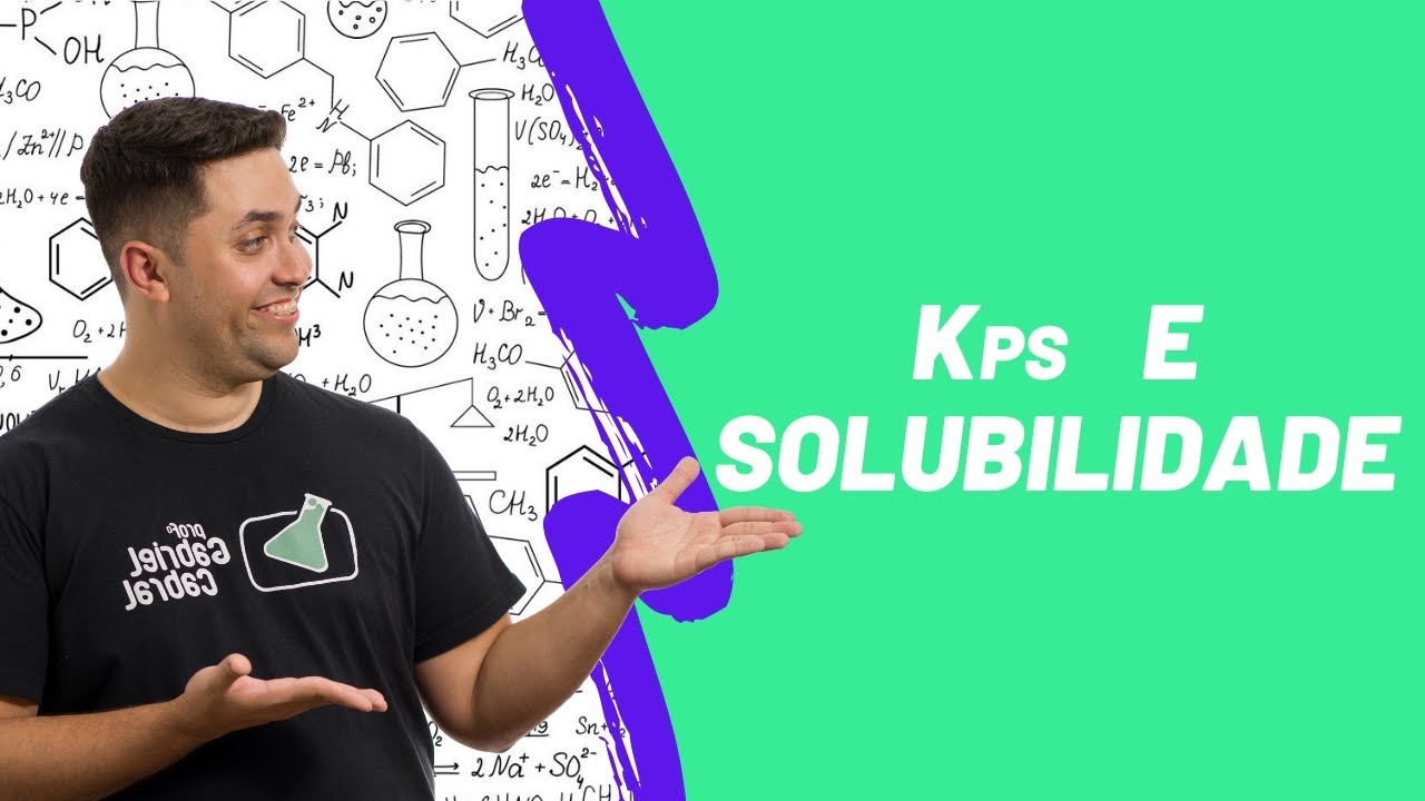 KPS E SOLUBILIDADE