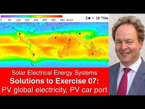 Exercise 07 of Lecture Solar Electric Energy Systems - PV global supply, PV car port
