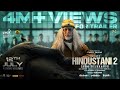 Hindustani 2 Official Trailer Kamal Haasan Shankar Anirudh Siddharth Rakul Preet