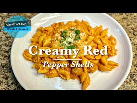 CREAMY RED PEPPER SHELLS