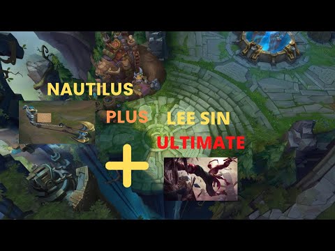 League of Legends ULTIMATE SPELLBOOK - NAUTILUS SUPPORT Plus LEE SIN ULTIMATE SKILL