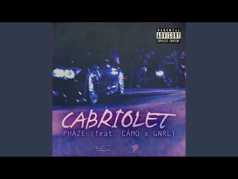 Cabriolet (feat. Cámo & GNRL)