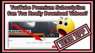 YouTube Premium Subscription Membership - Can I Really Download Videos To My Phone Or PC?