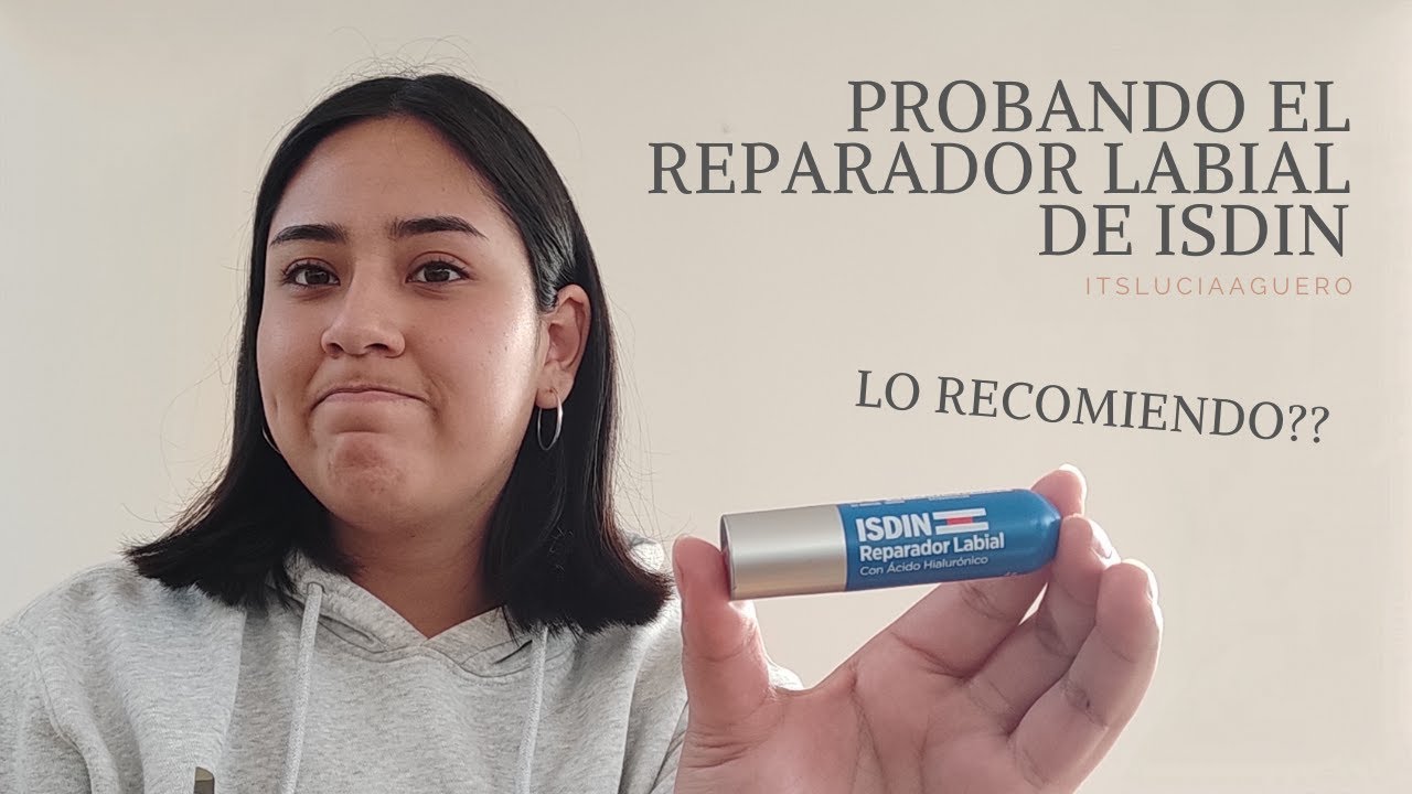 PROBANDO EL REPARADOR LABIAL DE ISDIN!! MIS LABIOS MURIERON NO GASTES TU DINERO!! | ItsLuciaaguero