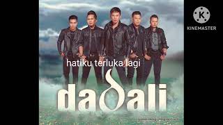 Download lagu Dadali {hatiku terluka lagi} mp3 Download lagu Dadali {hatiku terluka lagi} mp3