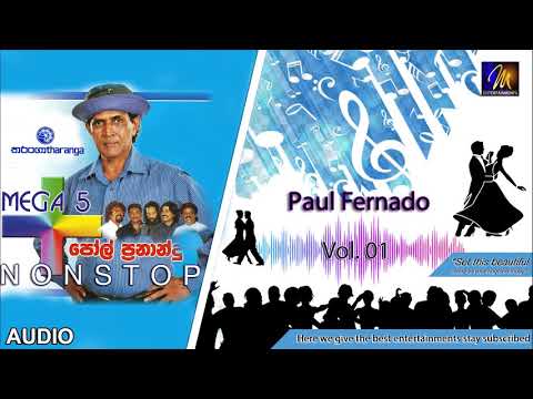 Paul Fernando | Mega 5 Nonstop | Vol - 01 | Official Audio | M Entertainments