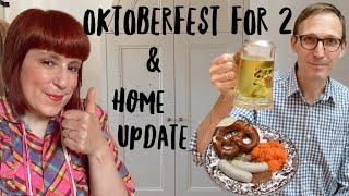 A COSY GERMAN OKTOBERFEST FOR TWO & A HOME UPDATE