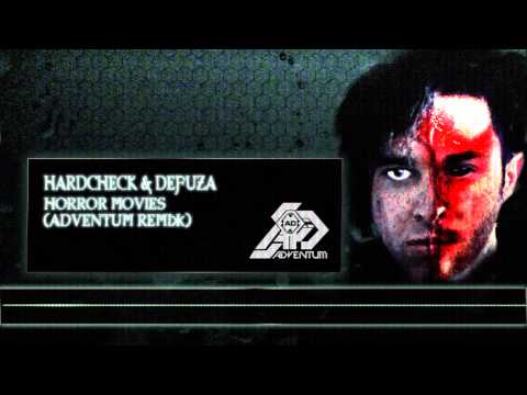 Hardcheck & Defuza - Horror movies (Adventum Remix) [OFFICIAL PREVIEW]