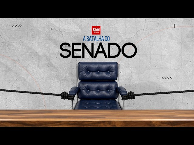 A Batalha do Senado: Partidos tratam eleição de senadores como prioridade | LIVE CNN