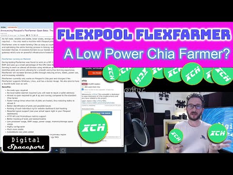 , title : 'Chia Pool Operator FlexPool Releases FlexFarmer for Low Power Chia Farming + More!'