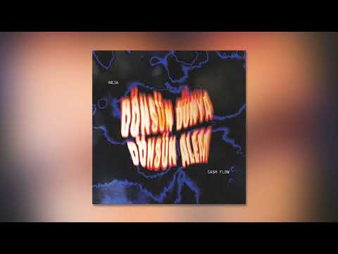 Heja & Cash Flow - Dönsün Dünya Dönsün Alem