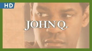 Video trailer för John Q (2002) Trailer