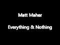Matt Maher Everything and Nothing
