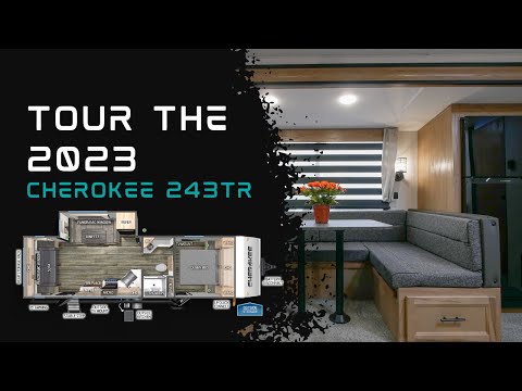 Thumbnail for Tour the ALL-NEW 2023 Cherokee 243TR Travel Trailer Video