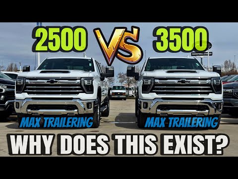 2025 Chevy Silverado HD: 2500 Max Trailering VS 3500: Why Does Chevy Offer This???