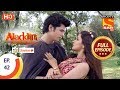 Aladdin Ep 42 Full Episode 17th October 2018