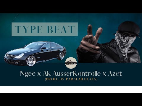 Ak AusserKontrolle x NGEE x AZET Type Beat 2020 (prod. Parafailbeats)