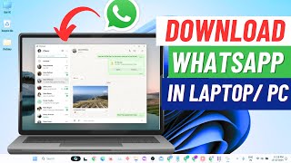 How to Download and Install WhatsApp in Laptop or Pc