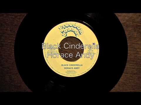 Horace Andy - Black Cinderella