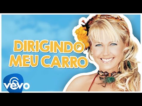 Video thumbnail for Dirigindo Meu Carro