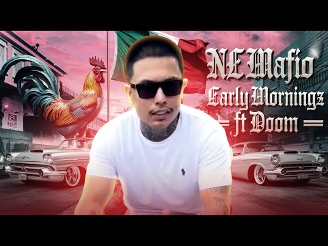 🔥 "Early Morning Grind" - N.E Mafio ft. Doom 🎶🎥 Official Music Video