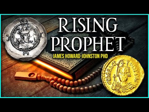 The Real Origins of Islam | James Howard-Johnston