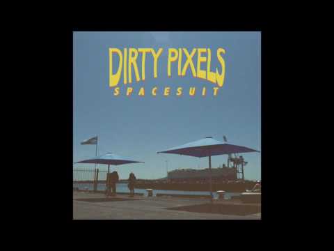 Dirty Pixels - Fly (audio)