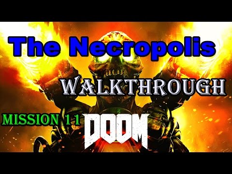 Doom 2016 Single Player Campaign Walkthrough Part 11 The Necropolis - The Crucible