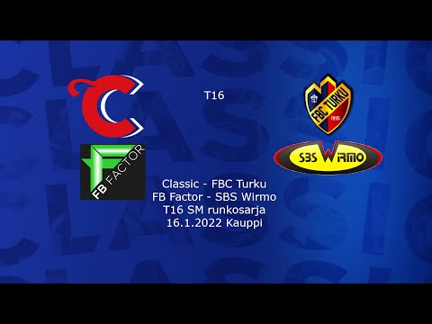 Classic - FBC Turku ja FB Factor - SBS Wirmo T16 SM 16.1.2022
