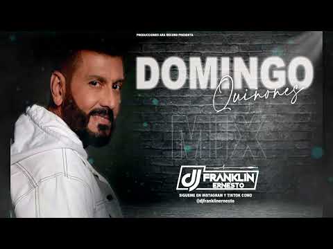 DOMINGO QUIÑONES MIX   DJ FRANKLIN ERNESTO