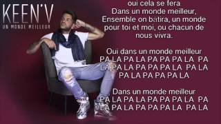 Keen&#39;v   Un Monde Meilleur  video Lyrics  1080
