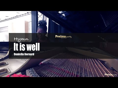 It is Well (Hymn) - Daniella Bernard | PsalmsOneFifty